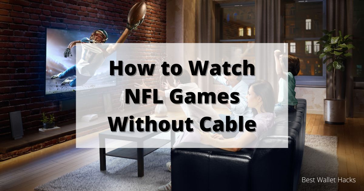 How to Watch NFL Games Without Cable Hoard Post